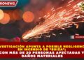 INVESTIGACIÓN APUNTA A POSIBLE NEGLIGENCIA EN INCENDIO DE “SUIZA”; CON MÁS DE 20 PERSONAS AFECTADAS Y DAÑOS MATERIALES