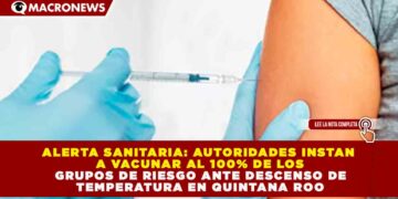 RECOMIENDAN VACUNARSE CONTRA LA INFLUENZA ANTE CAMBIOS DE TEMPERATURA