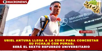 URIEL ANTUNA LLEGA A LA CDMX PARA CONCRETAR SU FICHAJE CON PUMAS; SERÁ EL SEXTO REFUERZO UNIVERSITARIO
