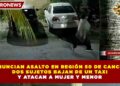 DENUNCIAN ASALTO EN REGIÓN 50 DE CANCÚN: DOS SUJETOS BAJAN DE UN TAXI Y ATACAN A MUJER Y MENOR