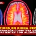 CIENTÍFICOS EN CHINA REPORTAN RECUPERACIÓN COGNITIVA DEL 50% EN PACIENTES CON ALZHÉIMER