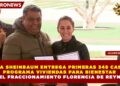CLAUDIA SHEINBAUM ENTREGA PRIMERAS 348 CASAS DEL PROGRAMA VIVIENDAS DEL BIENESTAR EN EL FRACCIONAMIENTO FLORENCIA DE REYNOSA