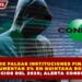 FRAUDES DE FALSAS INSTITUCIONES FINANCIERAS AUMENTAN 3% EN QUINTANA ROO DURANTE 2025, ALERTA CONDUSEF