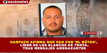 OBJETIVO PRIORITARIO: FUERZAS FEDERALES INTENSIFICAN BÚSQUEDA DE ‘EL BÓTOX’ TRAS IDENTIFICAR 3 ÓRDENES DE APREHENSIÓN POR HOMICIDIO Y EXTORSIÓN