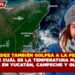 ¡LA HELADEZ TAMBIÉN GOLPEA A LA PENÍNSULA! CONOCE CUÁL ES LA TEMPERATURA MÁS BAJA REGISTRADA EN YUCATÁN, CAMPECHE Y QUINTANA ROO