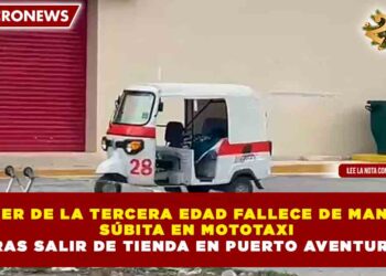 MUJER DE LA TERCERA EDAD FALLECE DE MANERA SÚBITA EN MOTOTAXI TRAS SALIR DE TIENDA EN PUERTO AVENTURAS
