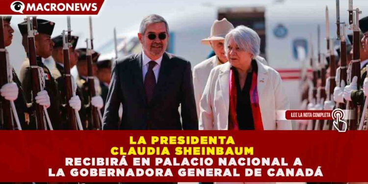 MÉXICO Y CANADÁ REFUERZAN LAZOS: PRESIDENTA SHEINBAUM RECIBE A MARY SIMON PARA FORTALECER RELACIÓN BILATERAL ANTE EL T-MEC