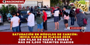 SATURACIÓN EN MÓDULOS DE CANCÚN: INICIA CANJE DE PLACAS 2026 CON FILAS DE HASTA 5 HORAS Y MÁS DE 3,000 TRÁMITES DIARIOS Redacción Macronews.- El inicio del programa de canje de placas 2026 en Quintana Roo ha generado una afluencia masiva de contribuyentes en la ciudad de Cancún, registrándose filas que se extienden por varios cientos de metros desde las primeras horas de este viernes. Según estimaciones preliminares de la Secretaría de Finanzas y Planeación (Sefiplan), los módulos de atención están procesando una carga operativa superior a los 3,000 trámites por jornada, con tiempos de espera que oscilan entre las 3 y 5 horas para los ciudadanos que no cuentan con cita previa. Esta alta demanda responde al interés de los propietarios de vehículos por aprovechar el estímulo fiscal del 100% de descuento en la tenencia para quienes se encuentran al corriente con sus obligaciones fiscales.  La saturación de los centros de canje, especialmente en el módulo de Pabellón Norte y el ubicado en el Sindicato de Taxistas, ha obligado a las autoridades a reforzar el personal de ventanilla en un 25% para agilizar la entrega de los nuevos metales. A pesar de los esfuerzos logísticos, los contribuyentes han manifestado su preocupación ante la lentitud de los sistemas informáticos en momentos de alta concurrencia. De acuerdo con el padrón vehicular de la zona norte del estado, se espera que más del 60% de las renovaciones previstas para el primer trimestre se concentren en el municipio de Benito Juárez, lo que mantendrá una presión constante sobre las unidades de servicios tributarios durante el resto del mes de enero.  Para mitigar las aglomeraciones, las autoridades han exhortado a la ciudadanía a realizar el pago del derecho por canje de placas y la tarjeta de circulación de manera digital, sistema que ya ha procesado cerca del 40% de los pagos realizados en este primer día hábil del año. Asimismo, se recuerda que los requisitos indispensables incluyen la entrega de las placas anteriores, identificación oficial vigente y el comprobante de domicilio. Se prevé que la afluencia se mantenga elevada durante el fin de semana, por lo que se recomienda a los usuarios acudir con la documentación completa y considerar el uso de la plataforma de citas para reducir los tiempos de estancia en los módulos físicos.