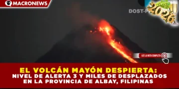EL VOLCÁN MAYÓN DESPIERTA: NIVEL DE ALERTA 3 Y MILES DE DESPLAZADOS EN LA PROVINCIA DE ALBAY, FILIPINAS