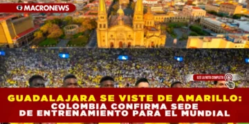 GUADALAJARA SE VISTE DE AMARILLO: COLOMBIA CONFIRMA SEDE DE ENTRENAMIENTO PARA EL MUNDIAL
