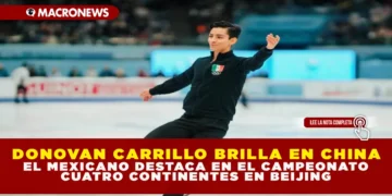 DONOVAN CARRILLO BRILLA EN CHINA: EL MEXICANO DESTACA EN EL CAMPEONATO CUATRO CONTINENTES EN BEIJING