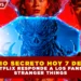 ¿EPISODIO SECRETO HOY 7 DE ENERO? NETFLIX RESPONDE A LOS FANS DE STRANGER THINGS