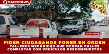 PIDEN CIUDADANOS PONER EN ORDEN TALLERES MECÁNICOS QUE OCUPAN CALLES COMPLETAS CON VEHÍCULOS DESCOMPUESTOS