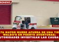 ADULTA MAYOR MUERE AFUERA DE UNA TIENDA WALDO’S EN PUERTO AVENTURAS; AUTORIDADES INVESTIGAN LAS CAUSAS