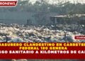 BASURERO CLANDESTINO EN CARRETERA  FEDERAL 180 GENERA  RIESGO SANITARIO A KILÓMETROS DE CANCÚN