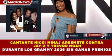 CANTANTE NICKI MINAJ ARREMETE CONTRA  JAY-Z Y TREVOR NOAH DURANTE LOS GRAMMY 2026 SIN GANAR PREMIOS
