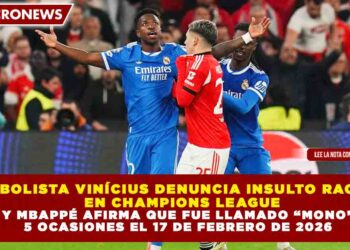 FUTBOLISTA VINÍCIUS DENUNCIA INSULTO RACISTA EN CHAMPIONS LEAGUE Y MBAPPÉ AFIRMA QUE FUE LLAMADO “MONO” 5 OCASIONES EL 17 DE FEBRERO DE 2026