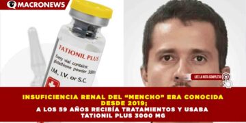 INSUFICIENCIA RENAL DEL “MENCHO” ERA CONOCIDA DESDE 2019; A LOS 59 AÑOS RECIBÍA TRATAMIENTOS Y USABA TATIONIL PLUS 3000 MG