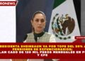 PRESIDENTA SHEINBAUM VA POR TOPE DEL 50% A PENSIONES DE EXFUNCIONARIOS; REVELAN CASO DE 120 MIL PESOS MENSUALES EN PEMEX Y CFE