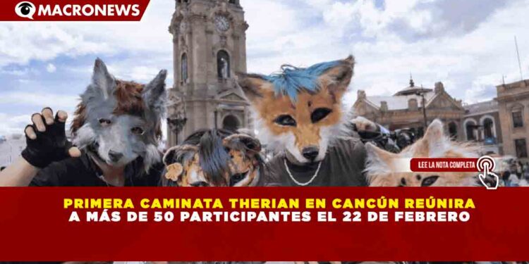 PRIMERA CAMINATA THERIAN EN CANCÚN REÚNIRA A MÁS DE 50 PARTICIPANTES EL 22 DE FEBRERO