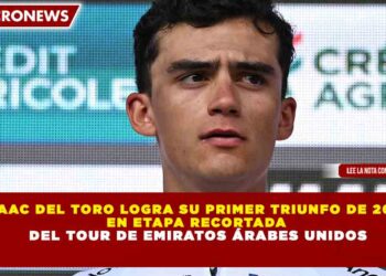 ISAAC DEL TORO LOGRA SU PRIMER TRIUNFO DE 2026  EN ETAPA RECORTADA  DEL TOUR DE EMIRATOS ÁRABES UNIDOS