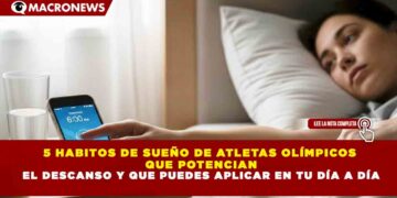 5 HABITOS DE SUEÑO DE ATLETAS OLÍMPICOS QUE POTENCIAN EL DESCANSO Y QUE PUEDES APLICAR EN TU DÍA A DÍA
