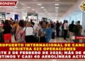 AEROPUERTO INTERNACIONAL DE CANCÚN REGISTRA 523 OPERACIONES ESTE 2 DE FEBRERO DE 2026; MÁS DE 60 DESTINOS Y CASI 40 AEROLÍNEAS ACTIVAS
