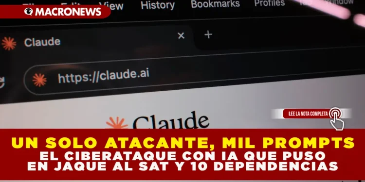 UN SOLO ATACANTE, MIL PROMPTS: EL CIBERATAQUE CON IA QUE PUSO EN JAQUE AL SAT Y 10 DEPENDENCIAS