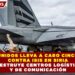 ESTADOS UNIDOS LLEVA A CABO CINCO ATAQUES CONTRA ISIS EN SIRIA Y DESTRUYE CENTROS LOGÍSTICOS Y DE COMUNICACIÓN
