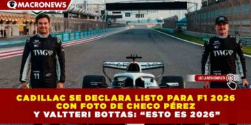 CADILLAC SE DECLARA LISTO PARA F1 2026 CON FOTO DE CHECO PÉREZ Y VALTTERI BOTTAS: “ESTO ES 2026”
