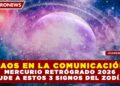 ¡CAOS EN LA COMUNICACIÓN! MERCURIO RETRÓGRADO 2026 SACUDE A ESTOS 3 SIGNOS DEL ZODÍACO