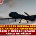 EJÉRCITO DE EU DERRIBA DRON DE LA PATRULLA FRONTERIZA CON LÁSER Y CIERRAN ESPACIO AÉREO CERCA DE MÉXICO