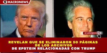 REVELAN QUE SE ELIMINARON 50 PÁGINAS DE LOS ARCHIVOS DE EPSTEIN RELACIONADAS CON TRUMP