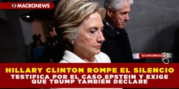 HILLARY CLINTON ROMPE EL SILENCIO: TESTIFICA POR EL CASO EPSTEIN Y EXIGE QUE TRUMP TAMBIÉN DECLARE