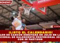 ¡LISTO EL CALENDARIO! EL CALOR DE CANCÚN DEBUTARÁ EN JULIO EN LA LIGA NACIONAL DE BALONCESTO PROFESIONAL 2026