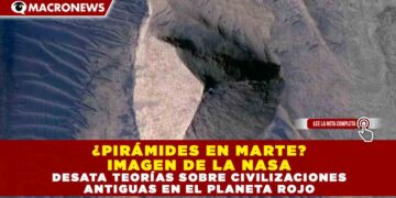 ¿PIRÁMIDES EN MARTE? IMAGEN DE LA NASA DESATA TEORÍAS SOBRE CIVILIZACIONES ANTIGUAS EN EL PLANETA ROJO