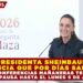 PRESIDENTA SHEINBAUM ANUNCIA QUE POR DÍAS SANTOS, SUS CONFERENCIAS MAÑANERAS TENDRÁN UNA PAUSA HASTA EL LUNES 6 DE ABRIL