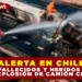 ALERTA EN CHILE: CUATRO FALLECIDOS Y HERIDOS CRÍTICOS TRAS EXPLOSIÓN DE CAMIÓN CISTERNA