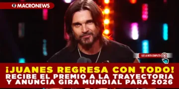 ¡JUANES REGRESA CON TODO! RECIBE EL PREMIO A LA TRAYECTORIA Y ANUNCIA GIRA MUNDIAL PARA 2026