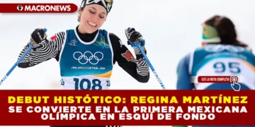 DEBUT HISTÓRICO: REGINA MARTÍNEZ SE CONVIERTE EN LA PRIMERA MEXICANA OLÍMPICA EN ESQUÍ DE FONDO