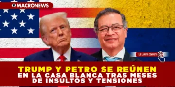 TRUMP Y PETRO SE REÚNEN EN LA CASA BLANCA TRAS MESES DE INSULTOS Y TENSIONES