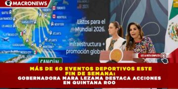 “SARGAZO NO AFECTA EL 100% DE LAS PLAYAS NI TODOS LOS DÍAS”: GOBERNADORA MARA LEZAMA DESTACA ACCIONES EN QUINTANA ROO