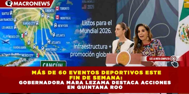 “SARGAZO NO AFECTA EL 100% DE LAS PLAYAS NI TODOS LOS DÍAS”: GOBERNADORA MARA LEZAMA DESTACA ACCIONES EN QUINTANA ROO