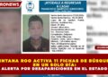 QUINTANA ROO ACTIVA 11 FICHAS DE BÚSQUEDA EN UN SOLO DÍA: ALERTA POR DESAPARICIONES EN EL ESTADO
