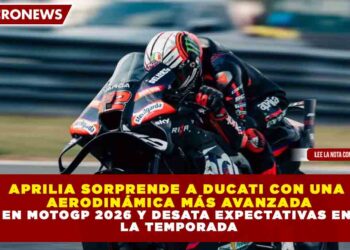 APRILIA SORPRENDE A DUCATI CON UNA AERODINÁMICA MÁS AVANZADA EN MOTOGP 2026 Y DESATA EXPECTATIVAS EN LA TEMPORADA