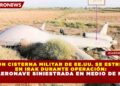 AVIÓN CISTERNA MILITAR DE EE.UU. SE ESTRELLA EN IRAK DURANTE OPERACIÓN: UNA AERONAVE SINIESTRADA EN MEDIO DE MISIÓN