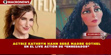 ACTRIZ KATHRYN HAHN SERÁ MADRE GOTHEL EN EL LIVE ACTION DE “ENREDADOS”