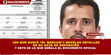 ¿DE QUÉ MURIÓ “EL MENCHO”? REVELAN DETALLES DE SU ACTA DE DEFUNCIÓN Y ESTO ES LO QUE SEÑALA EL DOCUMENTO OFICIAL