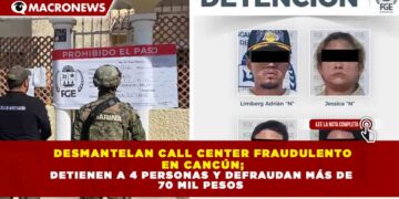 DESMANTELAN CALL CENTER FRAUDULENTO EN CANCÚN; DETIENEN A 4 PERSONAS Y DEFRAUDAN MÁS DE 70 MIL PESOS