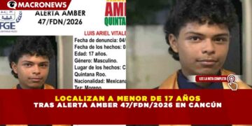 LOCALIZAN A MENOR DE 17 AÑOS TRAS ALERTA AMBER 47/FDN/2026 EN CANCÚN